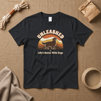 Life's Is Better With Dogs T-Shirt