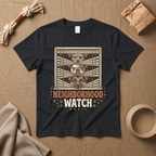 Neighborhood Watch T-Shirt