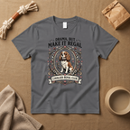 Drama, But Make It Regal T-Shirt