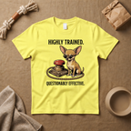 Highly Trained T-Shirt