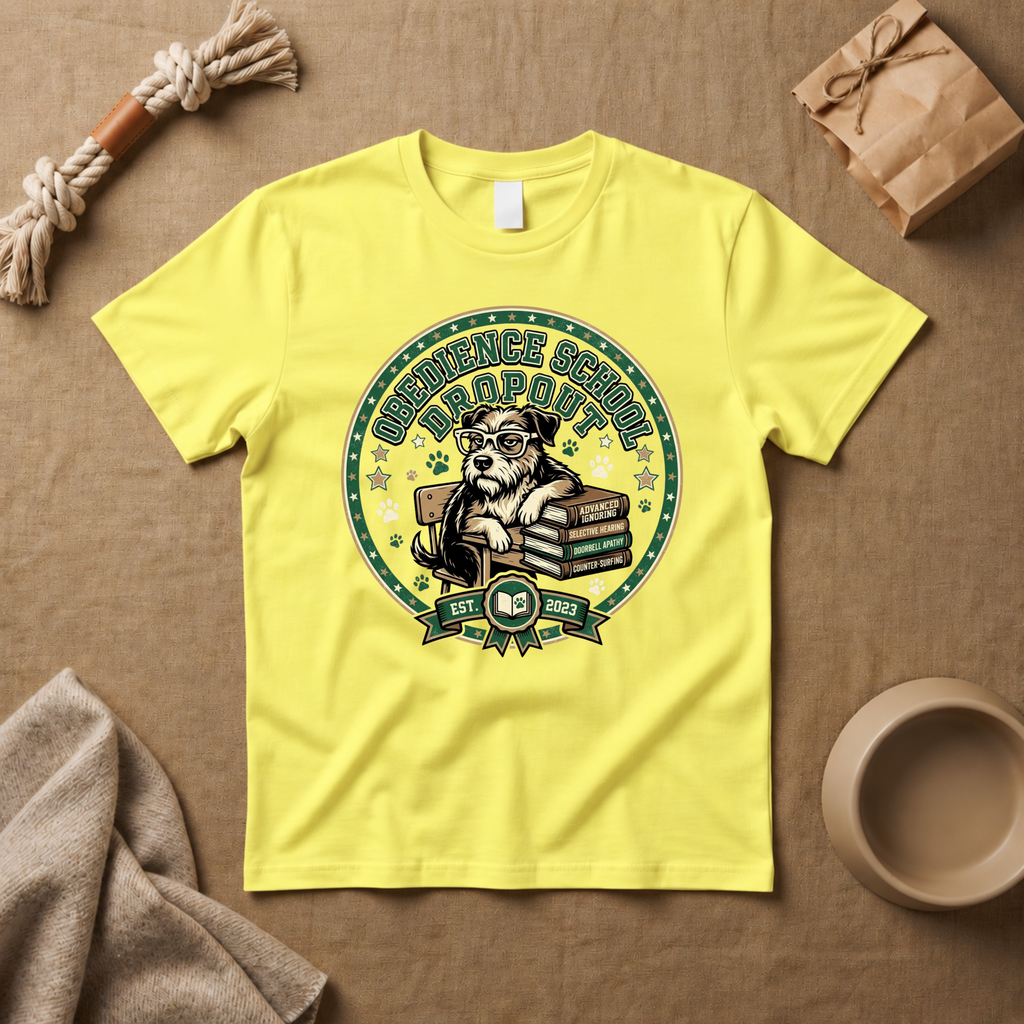 Obedience School Droupout T-Shirt