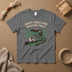 Happy Trails & Wagging Tails T-Shirt
