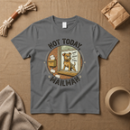 Not Today Mailman T-Shirt