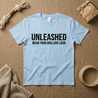 Wear Your Dog Love Loud T-Shirt