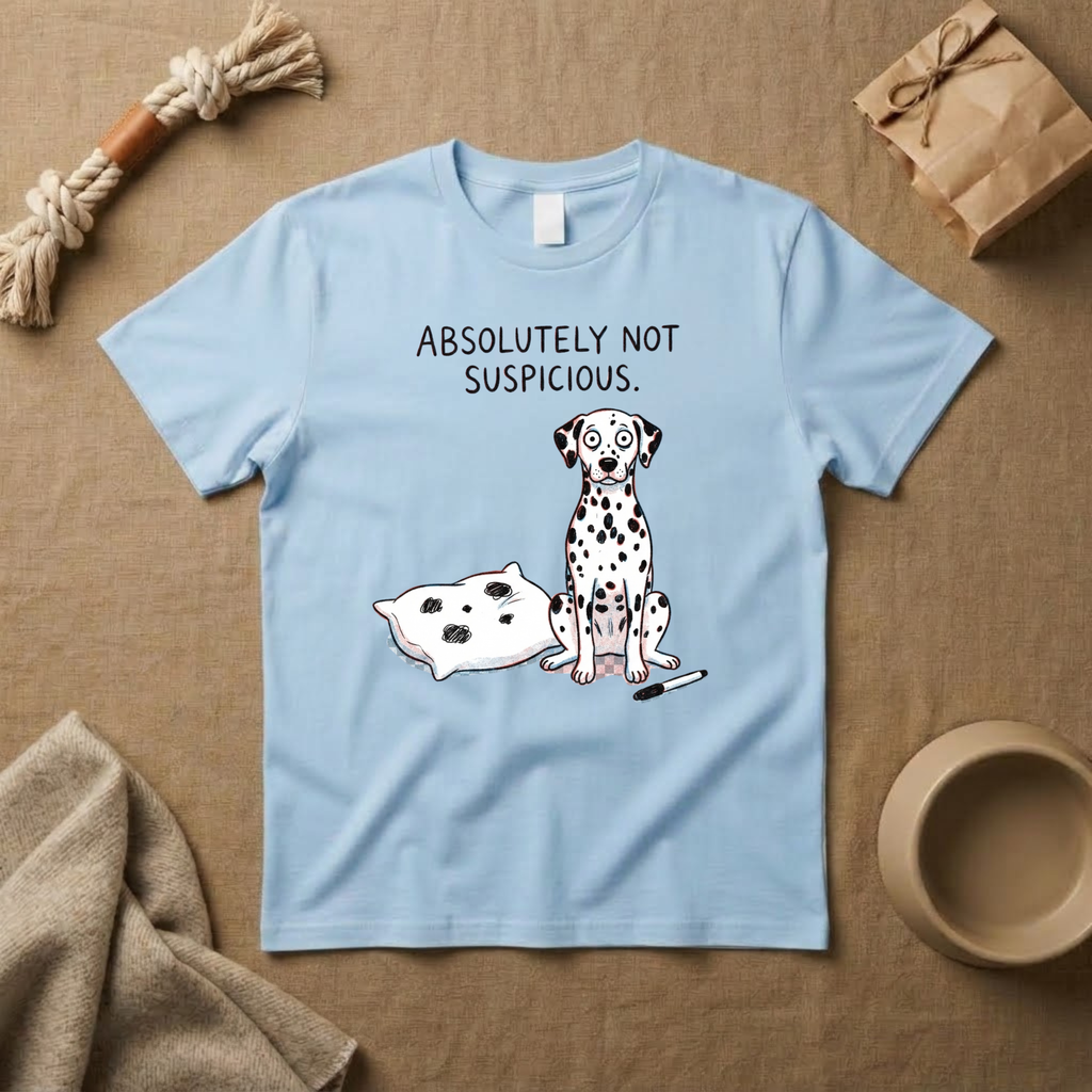 Absolutely Not Suspicious T-Shirt