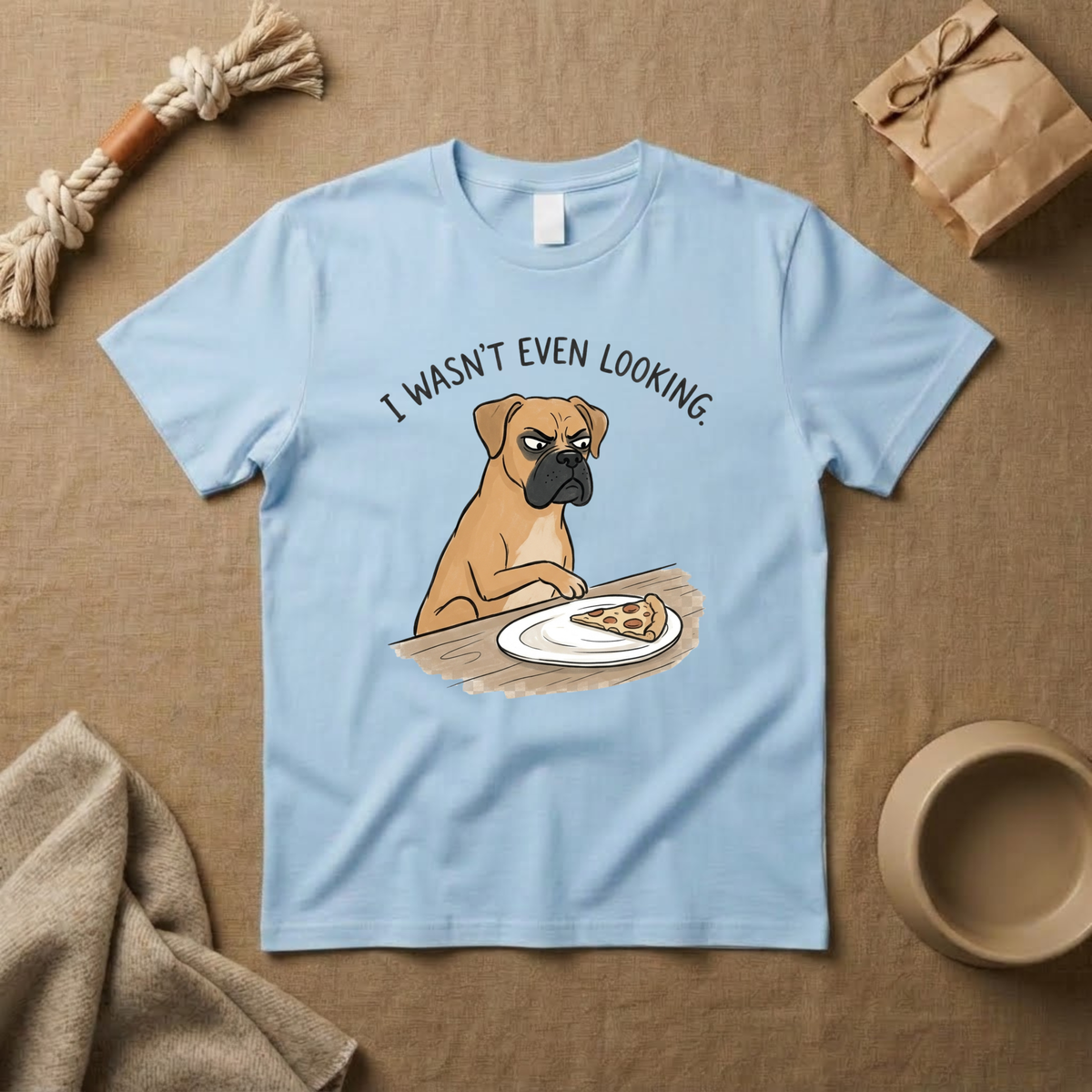I Wasn't Even Looking T-Shirt