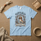 Drama, But Make It Regal T-Shirt