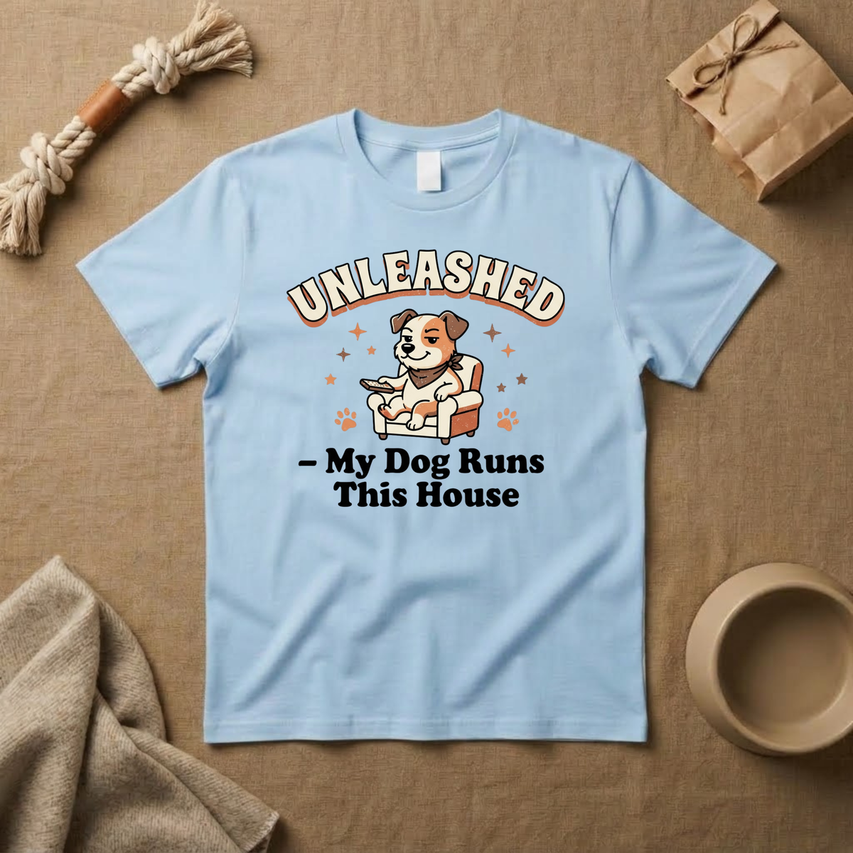 My Dog Runs This House T-Shirt