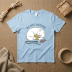 Do Not Disturb T-Shirt