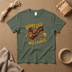 Short Legs Big Crimes T-Shirt