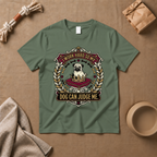 Dog Can Judge Me T-Shirt