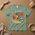 I Heard The Song T-Shirt