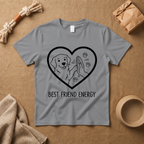 Best Friend Energy T-Shirt