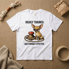 Highly Trained T-Shirt