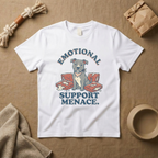 Emotional Support Menace T-Shirt