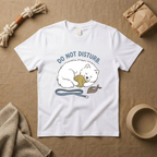 Do Not Disturb T-Shirt